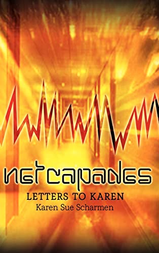 Netcapades: Letters to Karen