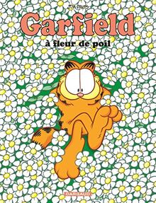 Garfield. Vol. 75. A fleur de poil