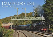 Dampfloks 2024 - Foto-Kalender - Wand-Kalender - 42x29,7: Steam Engines