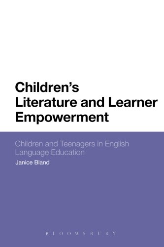 Children's Literature and Learner Empowerment: Children And Teenagers In English Language Education