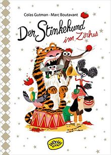 Der Stinkehund im Zirkus