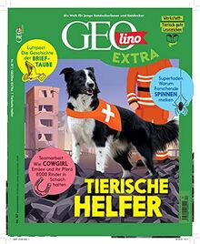 GEOlino Extra / GEOlino extra 87/2021 - Tierische Helfer: Monothematisches Themenheft für kleine Abenteurer