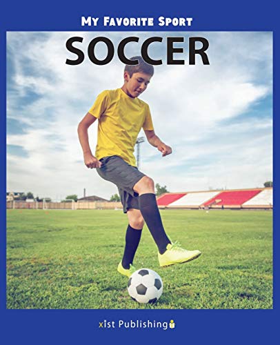 My Favorite Sport: Soccer
