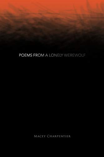 Poems From A Lonely Werewolf