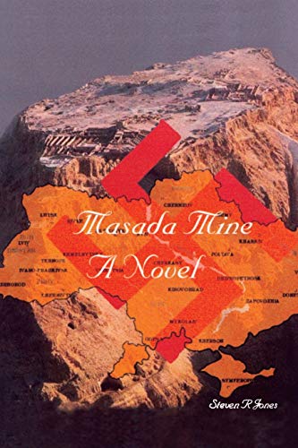 Masada Mine: A novel by the author of Through Another's Eyes