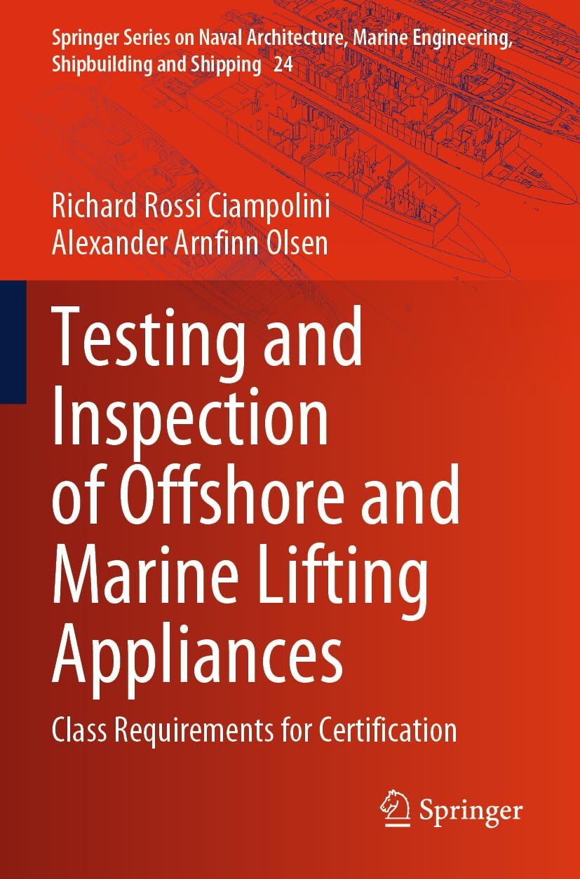 Testing and Inspection of Offshore and Marine Lifting Appliances