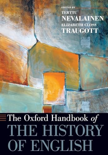 Oxford Handbook of the History of English (Oxford Handbooks)
