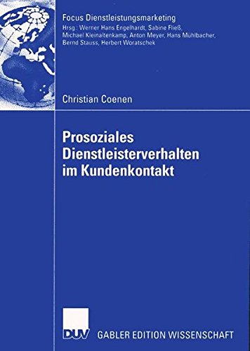 Christian Coenen - GEBRAUCHT Prosoziales Dienstleisterverhalten im Kundenkontakt (Fokus Dienstleistungsmarketing) - Preis vom 18112023 060543 h