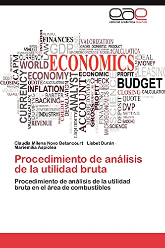 Procedimiento de análisis de la utilidad bruta: Procedimiento de análisis de la utilidad bruta en el área de combustibles