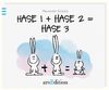 Hase 1 + Hase 2 = Hase 3 (Hasenbücher (Holzach))