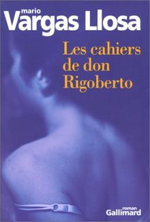 Les cahiers de Don Rigoberto