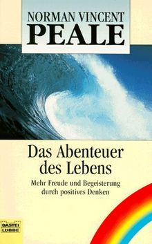 Das Abenteuer des Lebens