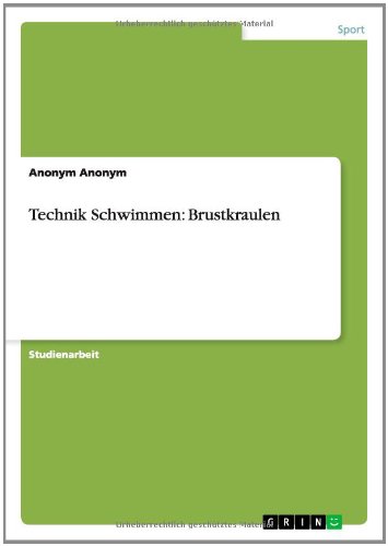 Technik Schwimmen: Brustkraulen