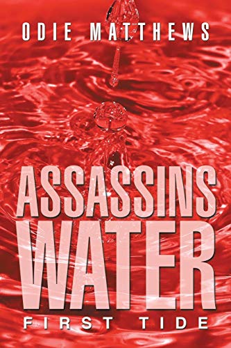 Assassins Water: First Tide