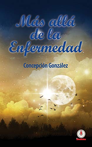 Más allá de la enfermedad