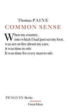 Common Sense (Penguin Great Ideas)