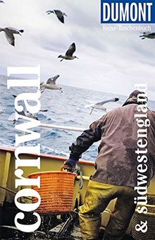 DuMont Reise-Taschenbuch Cornwall & Südwestengland: Reiseführer plus Reisekarte. Mit besonderen Autorentipps und vielen Touren.