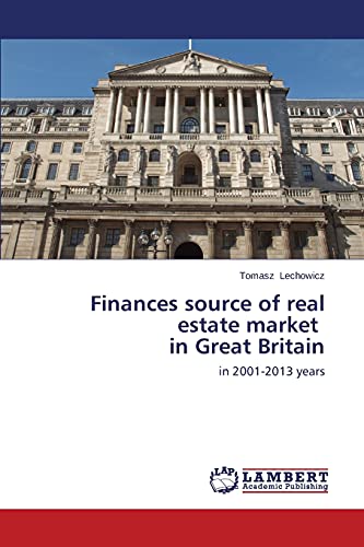 Finances source of real estate market in Great Britain: in 2001-2013 years