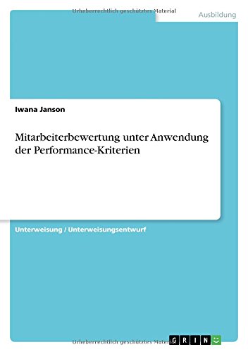 Mitarbeiterbewertung unter Anwendung der Performance-Kriterien