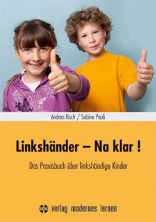 Linkshänder - Na klar!: Das Praxisbuch über link... | Book | condition very good - Andrea Kisch