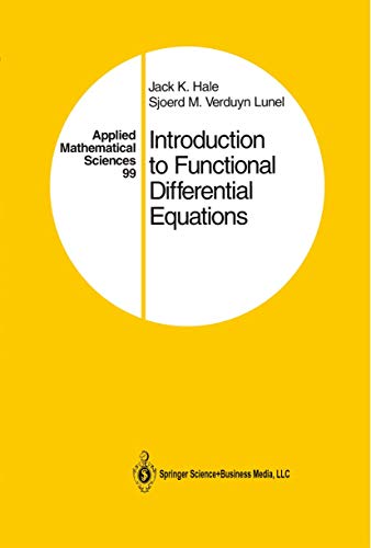 Introduction to Functional Differential Equations (Applied Mathematical Sciences, 99, Band 99)
