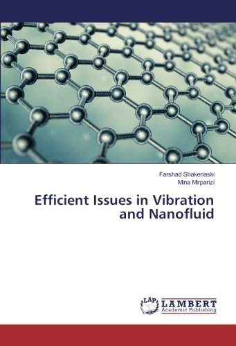 Efficient Issues in Vibration and Nanofluid