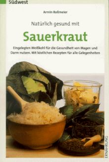 Natürlich gesund mit Sauerkraut