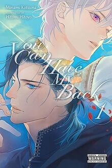 You Can Have My Back, Vol. 1 (light novel): Volume 1 (You Can Have My Back, 1)