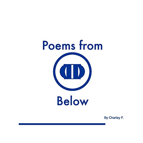 Poems From Below Vol. 1 & 2