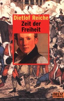 Zeit der Freiheit: oder Die Angst des Engelwirts vor den Preussen. Baden 1849 (Gulliver)