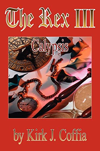 The Rex III: Calypsis