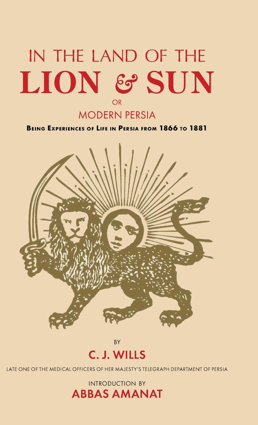 Wills, C. J. In The Land Of The Lion And Sun