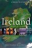 A Brief History of Ireland (Brief Histories)