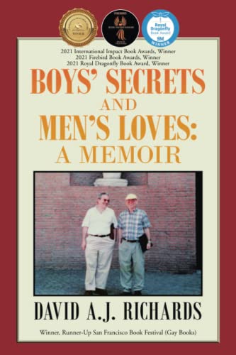 Richards, David A. J. Boys’ Secrets And Men’s Loves, , A Memoir