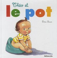 Les albums - Théo et le pot - de 0 à 3 ans von Doris Lauer | Buch | Zustand gut