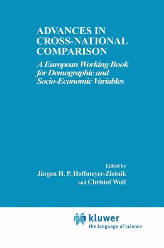 Advances in Cross-National Comparison: A European Working Book for Demographic and Socio-Economic Variables