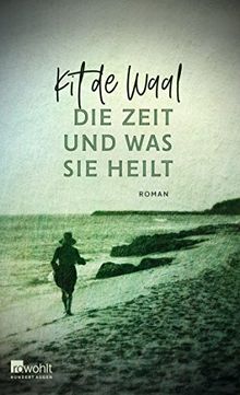 Die Zeit und was sie heilt