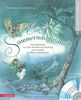 Ein Sommernachtstraum (mit CD): Schauspielmusik von Felix Mendelssohn Bartholdy zur Komödie von William Shakespeare