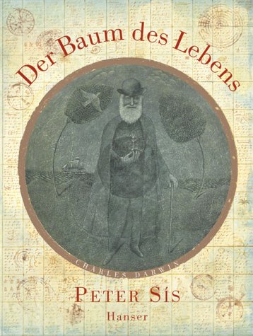 Der Baum des Lebens: Charles Darwin: Ein Bilderbuch über das Leben von