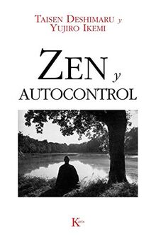 Zen y autocontrol (Sabiduría Perenne)