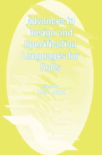 Advances in Design and Specification Languages for SoCs: Selected Contributions from FDL'04