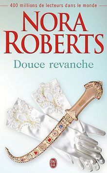 Douce revanche de Nora Roberts | Livre | état bon