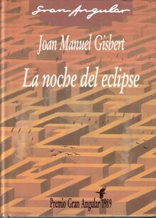 Noche del eclipse, la