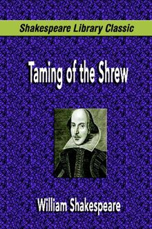Taming of the Shrew (Shakespeare Library Classic)