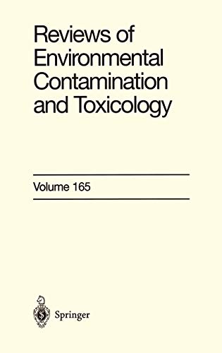 Reviews of Environmental Contamination and Toxicology: Continuation of Residue Reviews (Reviews of Environmental Contamination and Toxicology, 165, Band 165)