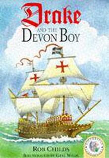 Drake and the Devon Boy (Historical Storybooks)