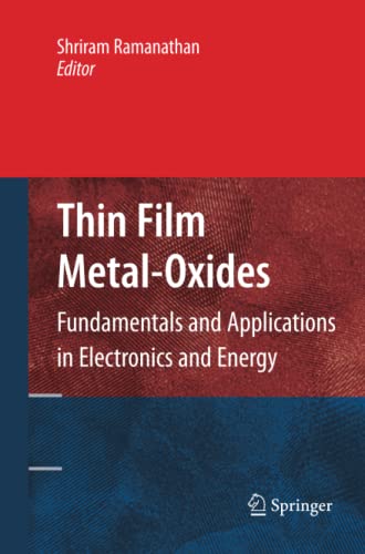 Thin Film Metal-Oxides: Fundamentals and Applications in Electronics and Energy