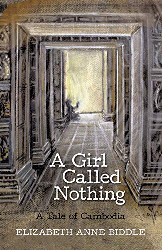 A Girl Called Nothing: A Tale of Cambodia