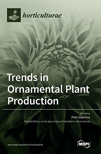 Trends in Ornamental Plant Production