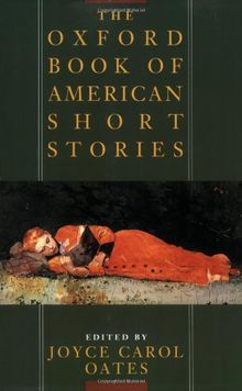 The Oxford Book of American Short Stories (Oxford Paperbacks)